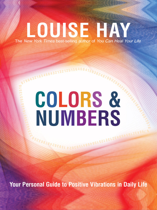 Title details for Colors & Numbers by Louise Hay - Wait list